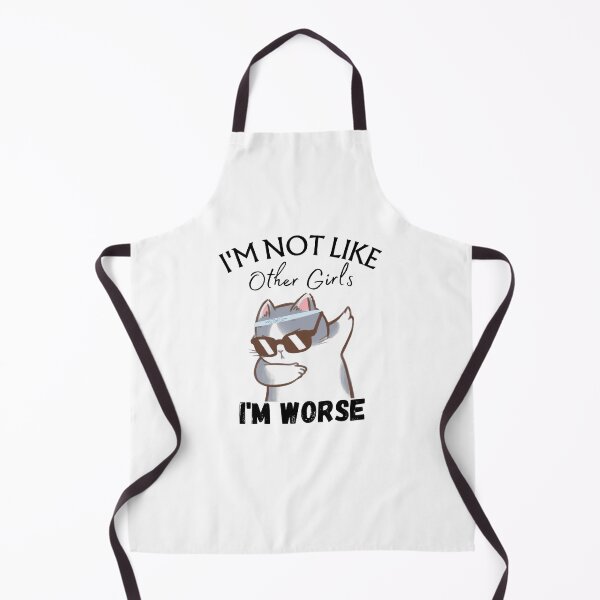 Item preview, Im not like other girls Im worse designed and sold by XbaeX.