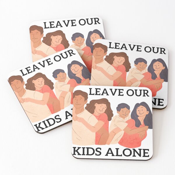 Item preview, Leave Our Kids Alone  designed and sold by TeeArtillery.