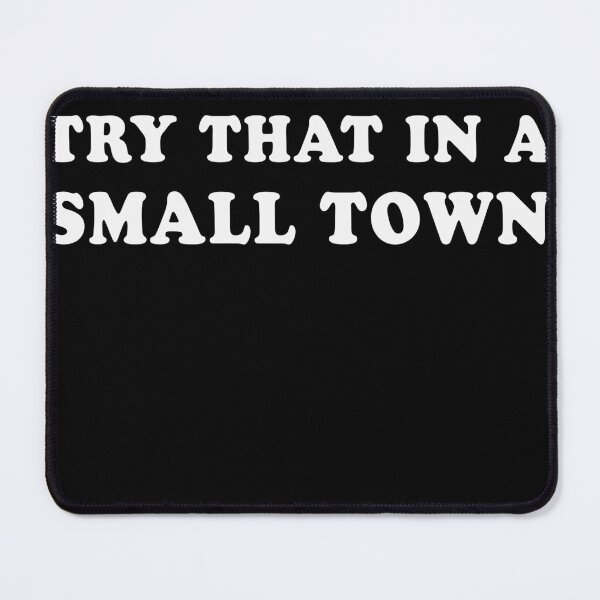 Item preview, Vintage try that in a small town designed and sold by Mokhe.