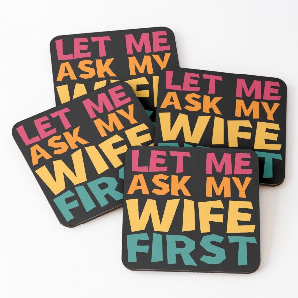 Item preview, let me ask my wife first designed and sold by manandi1.