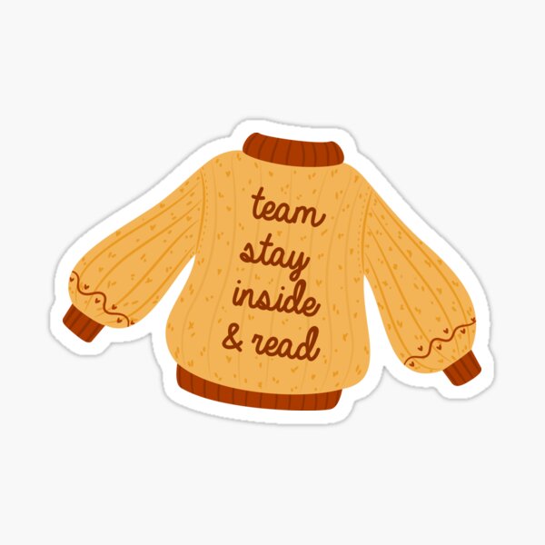 Item preview, team stay inside and read designed and sold by indiebookster.