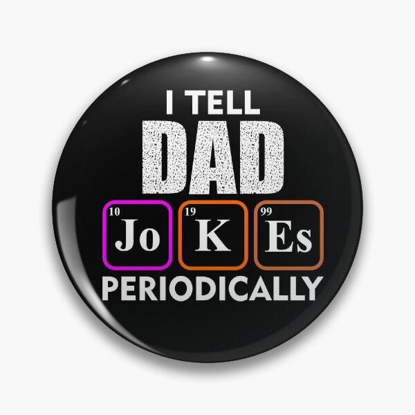 Item preview, I Tell Dad Jokes Periodically - T-shirt design - Sticker Redbubble designed and sold by bluehatgraphics.