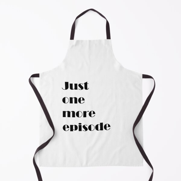 Item preview, Just one more episode designed and sold by october-lady.