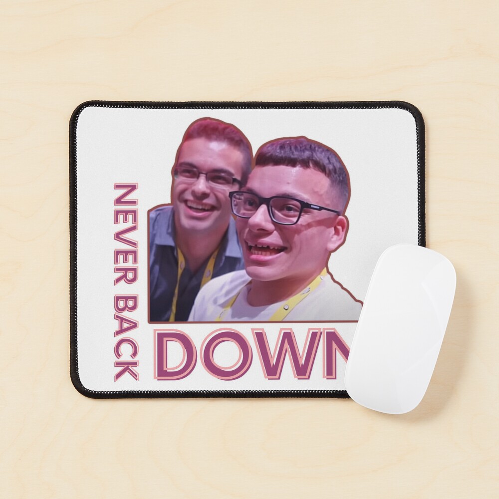 Nick Eh 30 Never Back Down