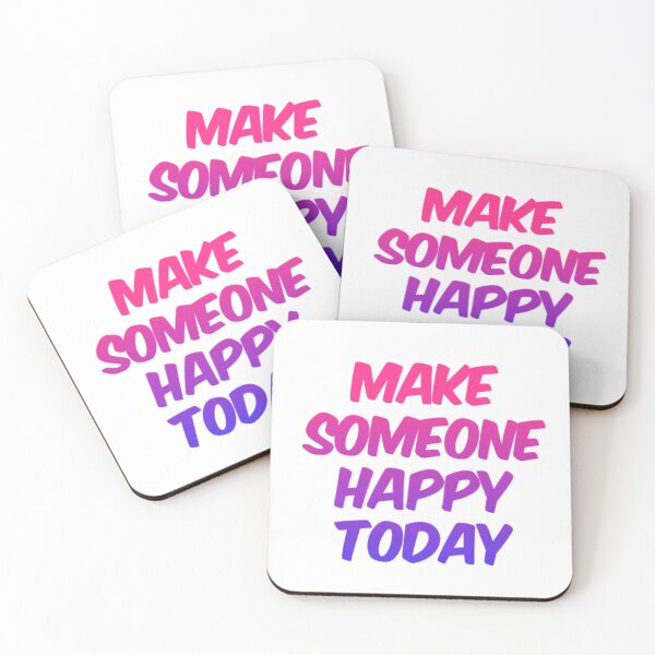 Item preview, Make someone happy today designed and sold by TheRightHonMP.
