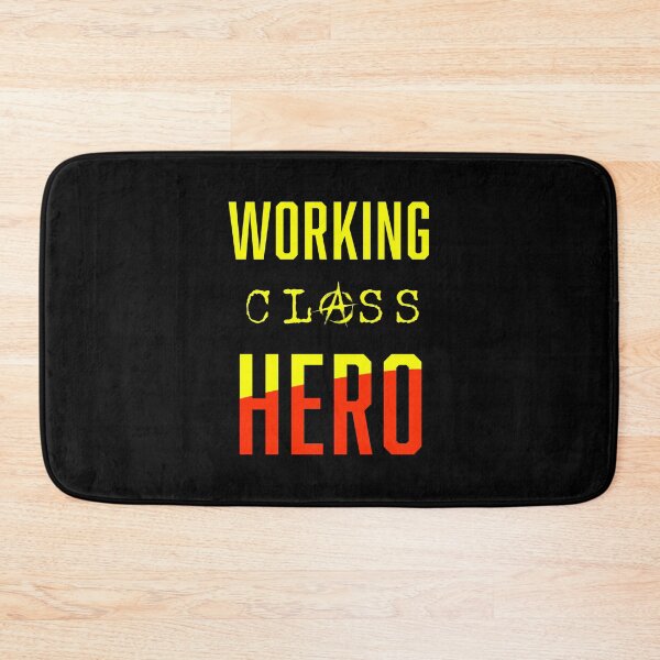 Item preview, working class hero designed and sold by Go Easy Apparel.