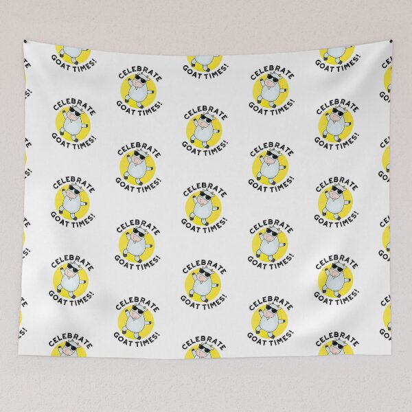 Item preview, Celebrate Goat Times Funny Animal Puns  designed and sold by punnybone.