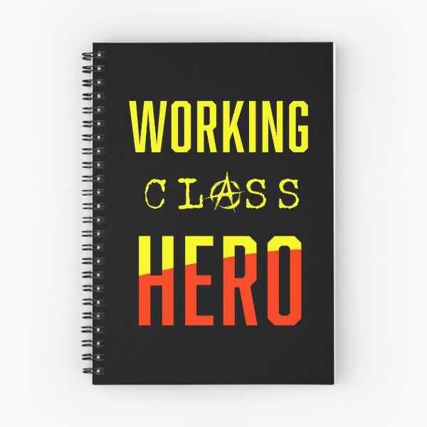 Item preview, working class hero designed and sold by Go Easy Apparel.