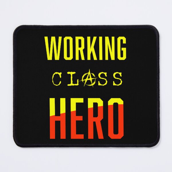 Item preview, working class hero designed and sold by In-material creative designs.