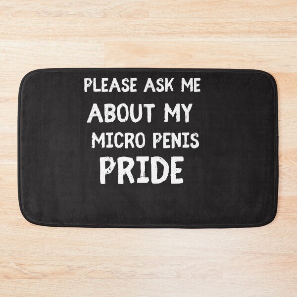 Item preview,  Ask Me About My Micro Penis Pride T-Shirt with Distressed Effect funny saying shirt for men designed and sold by unique things.
