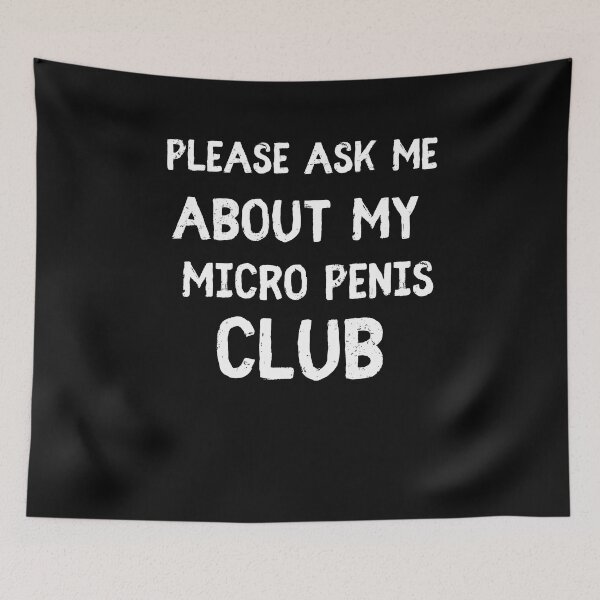 Aperçu de l'œuvre Demandez-moi à propos de mon T-shirt Micro Penis Club avec effet vieilli disant chemise drôle pour les hommes créée et vendue par unique things.