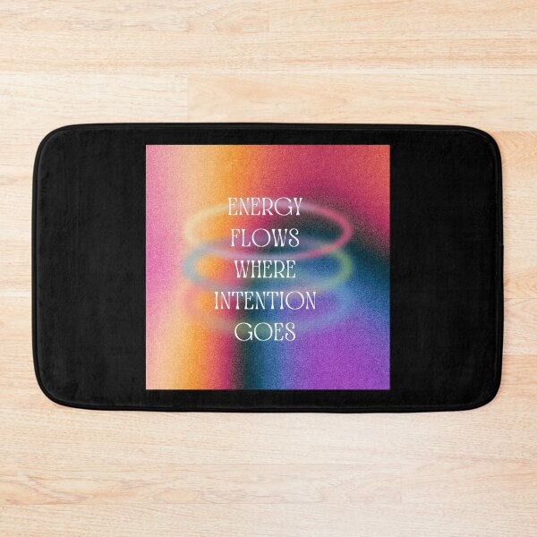 Item preview, Energy Flows Where Intention Goes designed and sold by patcci.