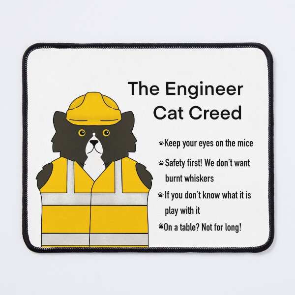 Item preview, The Engineer Cat Creed designed and sold by sagm.