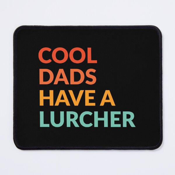 Item preview, Cool Dads Have Lurcher Dog Pride Gift  designed and sold by Guarddogdrive.