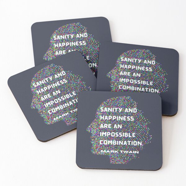Item preview,  Mark Twain quote: Sanity and happiness are an impossible combination designed and sold by artbleed.