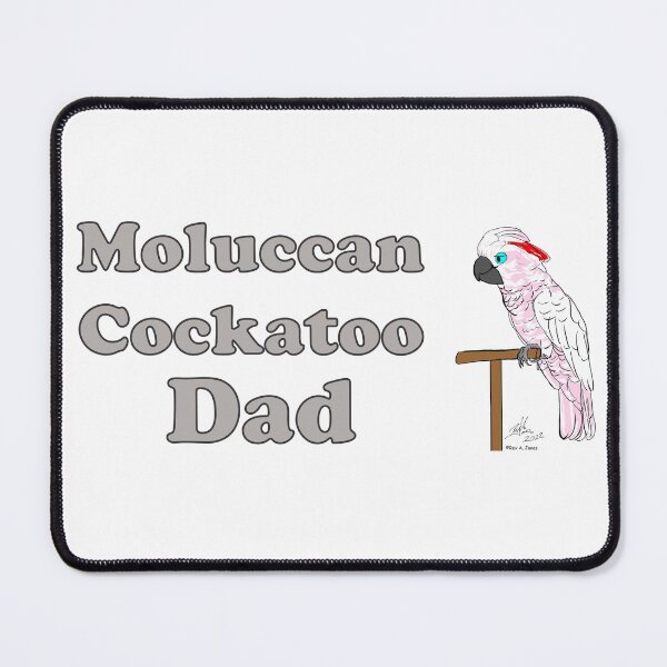 Item preview, Moluccan Cockatoo Dad designed and sold by Laughing Parrot Studio.