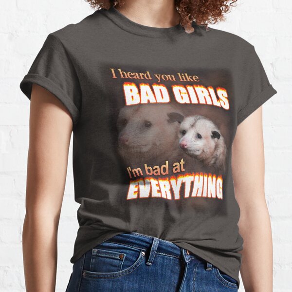 Item preview, I hear you like bad girls - I'm bad at everything possum word art designed and sold by snazzyseagull.