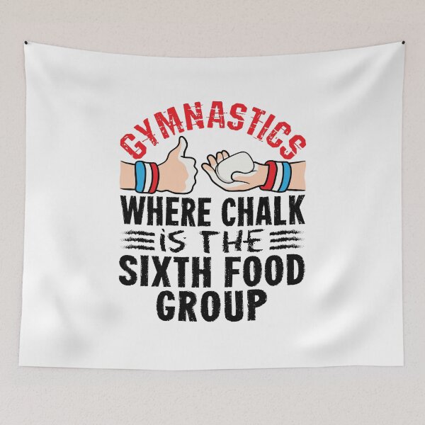 Item preview, Gymnastics Funny  Where Chalk Is the Sixth Food Group designed and sold by jaygo.