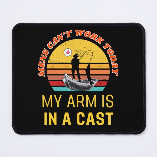 Item preview, Mens Can't Work Today My Arm is in A Cast designed and sold by printstars.