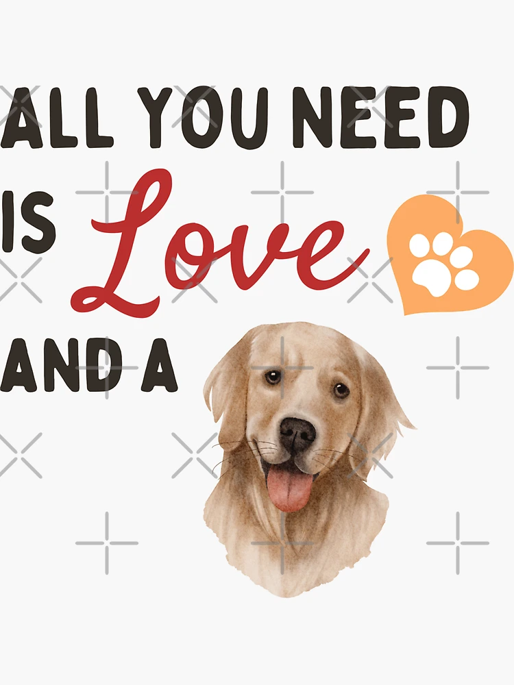 Joyriza All You Need is Love and A Dog – Funny Gifts for Dog