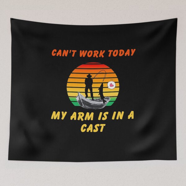 Item preview, Fishing Vintage I Can't Work Today My Arm Is In A Cast designed and sold by printstars.