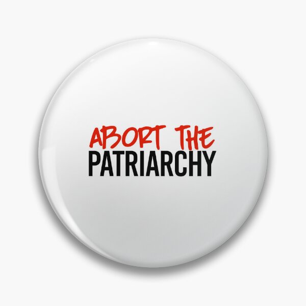 Item preview, Abort the patriarchy designed and sold by partyfarty.