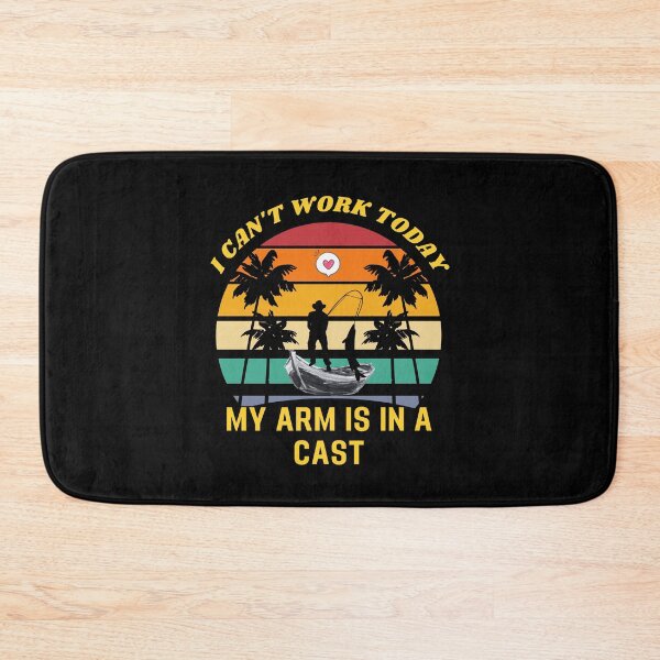 Item preview, Funny Fishing I can't work today my arm is in a cast designed and sold by printstars.