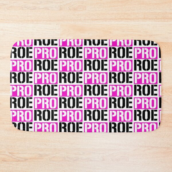 Item preview, PRO ROE designed and sold by partyfarty.