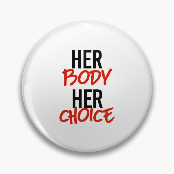 Item preview, HER BODY HER CHOICE designed and sold by partyfarty.