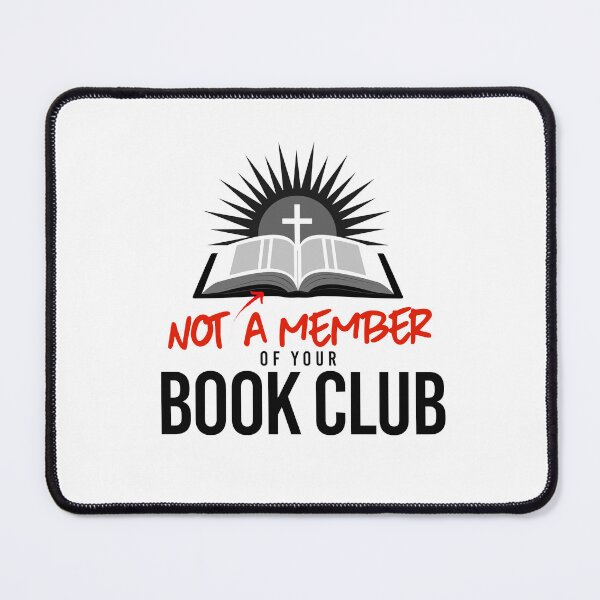 Item preview, Not a member of your book club designed and sold by partyfarty.