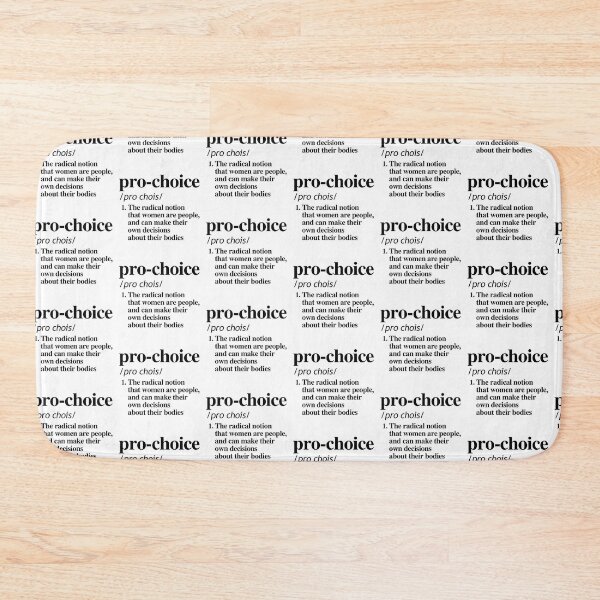 Item preview, Pro-Choice Definition designed and sold by partyfarty.