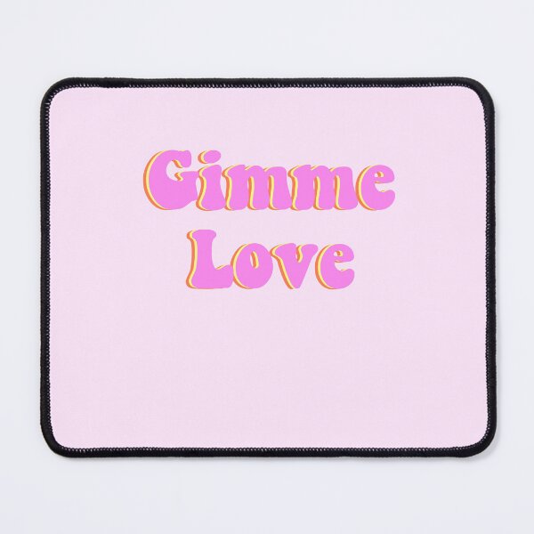 Item preview, Gimme love designed and sold by Grace Motal.