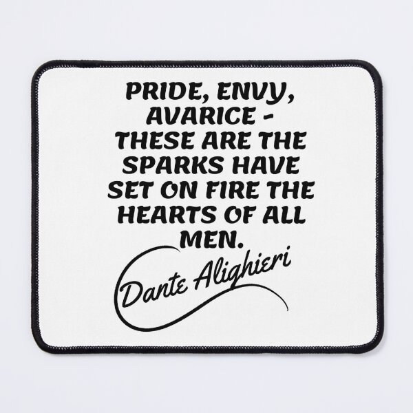 Item preview, Dante Alighieri Quotes - Pride Envy Avarice Quotes Aesthetic 2 designed and sold by Erkan Ciralar.