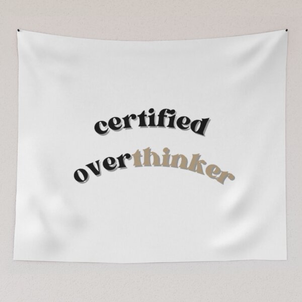 Item preview, Certified overthinker designed and sold by GabrielaHuete.