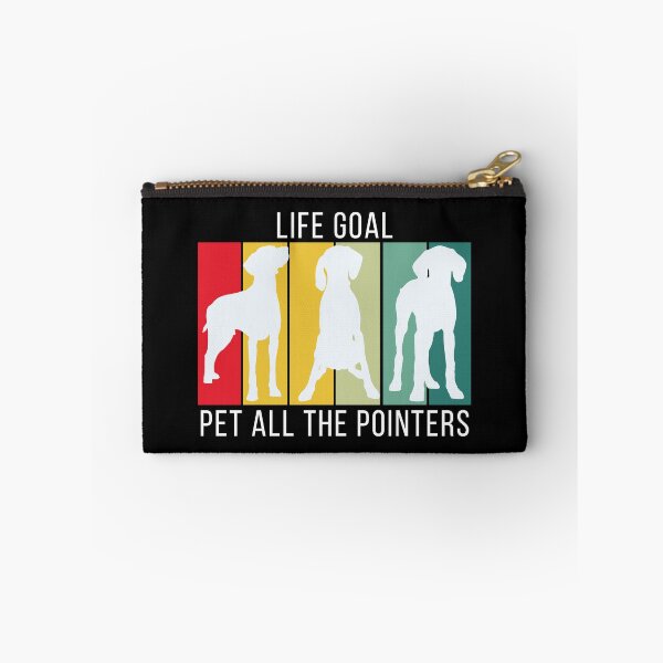 Item preview, Life Goal Pet All the German Shorthaired Pointer - GSP Owner designed and sold by TheBeesForYou.