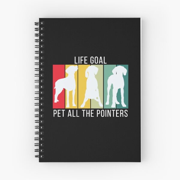 Item preview, Life Goal Pet All the German Shorthaired Pointer - GSP Owner designed and sold by TheBeesForYou.