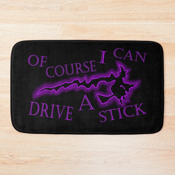 Item preview, Of course I can drive a stick designed and sold by J-KAP.