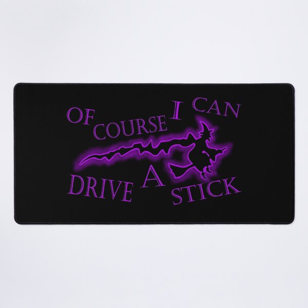 Item preview, Of course I can drive a stick designed and sold by J-KAP.