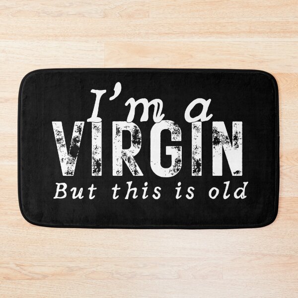 Item preview, I'm a Virgin - but this is old  designed and sold by ElLocoMus.