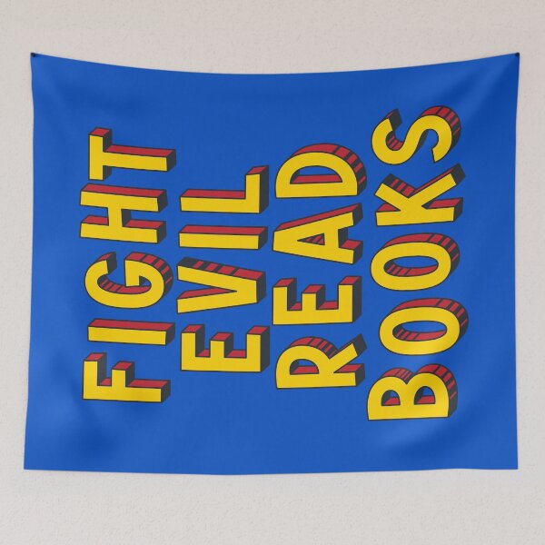 Item preview, Fight Evil, Read Books - and resist book bans designed and sold by Ofeefee.