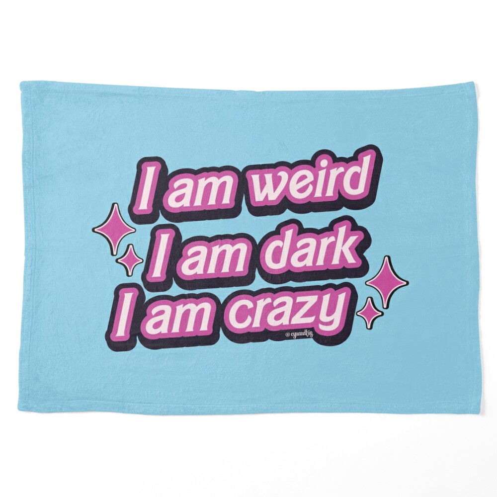 I am weird, I am dark, I am crazy Barbie quote Sticker for Sale by  figbyCandF