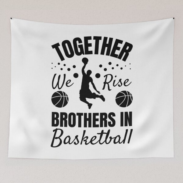 Item preview, Together we rise, Brothers in Basketball Basketball Brother designed and sold by Alterock Designs.
