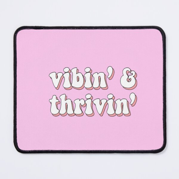 Item preview, Vibin' & thrivin' designed and sold by Juliaa-a.