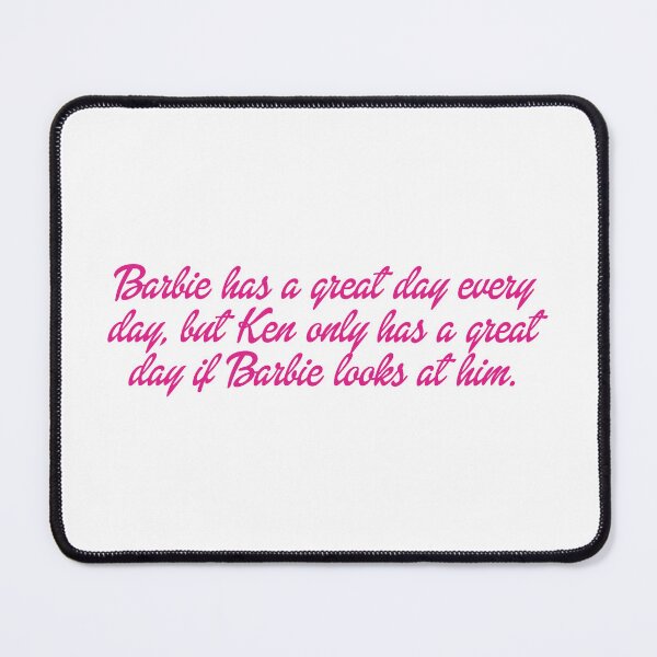 Item preview, B has a great day every day, but Ken only has a great day if B looks at him designed and sold by DelfisArt.