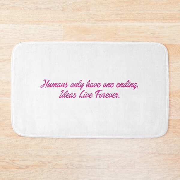 Item preview, Humans only have one ending. Ideas live forever  designed and sold by DelfisArt.