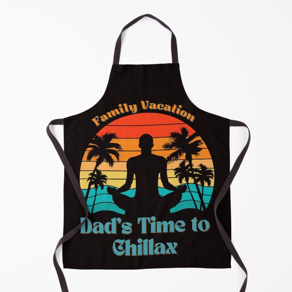 Item preview, Dad's Time to Chillax designed and sold by HaileyLow.