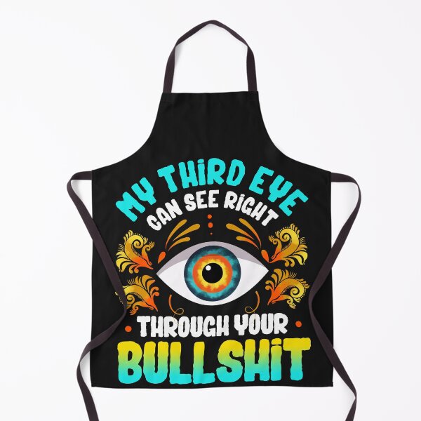 Item preview, My Third Eye Sees Through Your BS Design designed and sold by woormle.