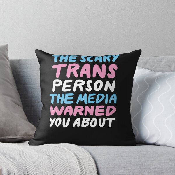 Item preview, Scary Trans Person The Media Warned You About LGBT Pride Flag designed and sold by GerriStevens.