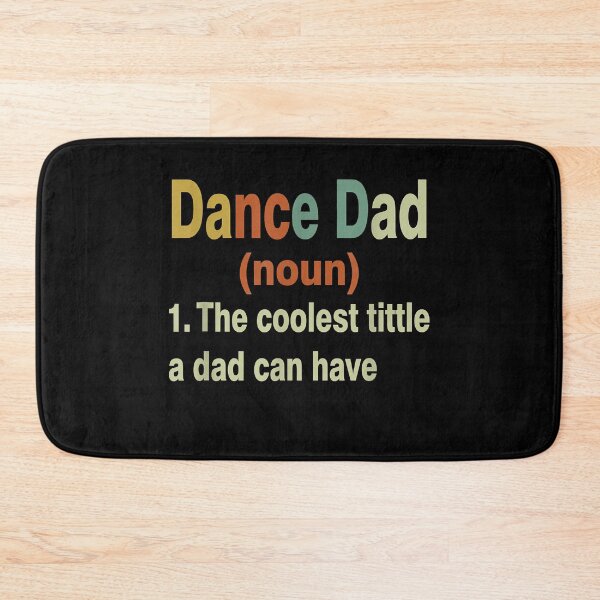 Item preview, Dance Dad Definition Father Day Gift  designed and sold by Jaydonaylord.