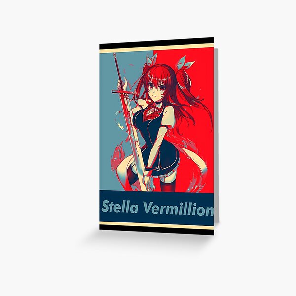 Rakudai Kishi No Cavalry - Stella Vermillion - Best Girl Greeting Card for  Sale by Roysdenda59